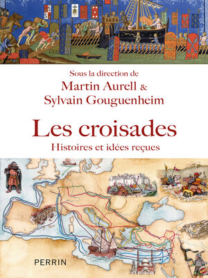 cover image of Les croisades--Histoire, idées reçues et méconnues